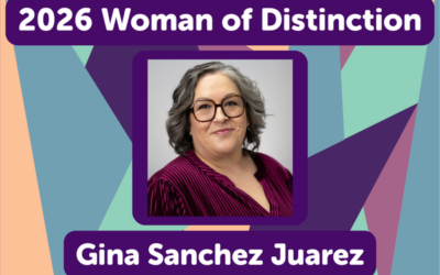 Meet Gina Sanchez Juarez: 2026 Woman of Distinction